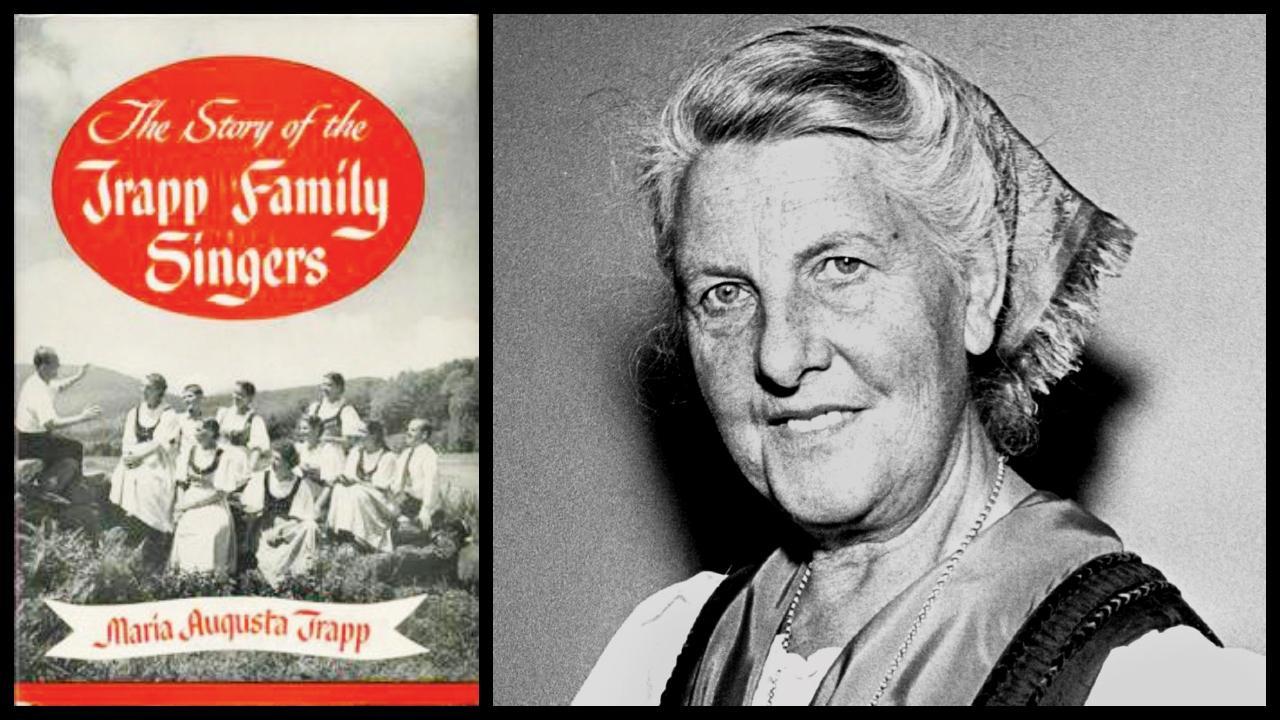 ‘ધ સાઉન્ડ ઑફ મ્યુઝિક અને મારિયા વૉન ટ્રૅપ