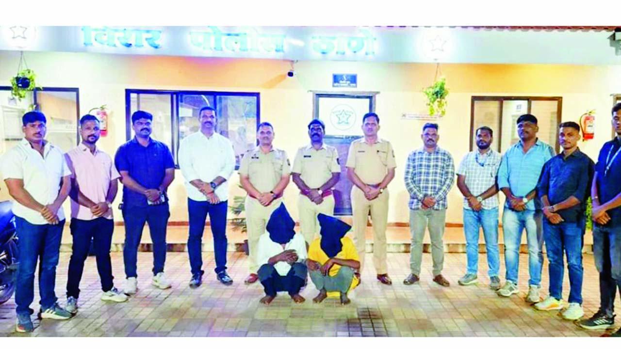 વિરાર પોલીસે બન્ને આરોપીઓની ધરપકડ કરી હતી.