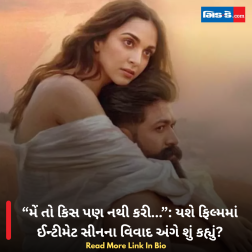 “મેં તો કિસ પણ નથી કરી...”: યશે ફિલ્મમાં ઈન્ટીમેટ સીનના વિવાદ અંગે શું કહ્યું?