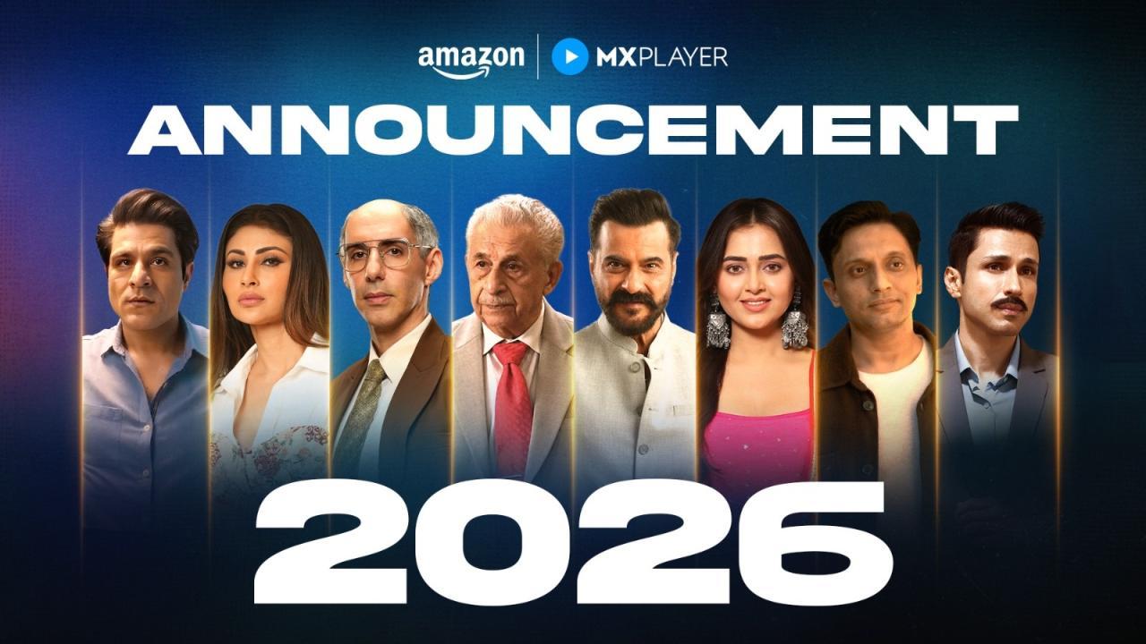 એમેઝોન એમએક્સ પ્લેયરે 2026 માટે 150 થી વધુ નવા અને જૂના શોઝની કરી જાહેરાત