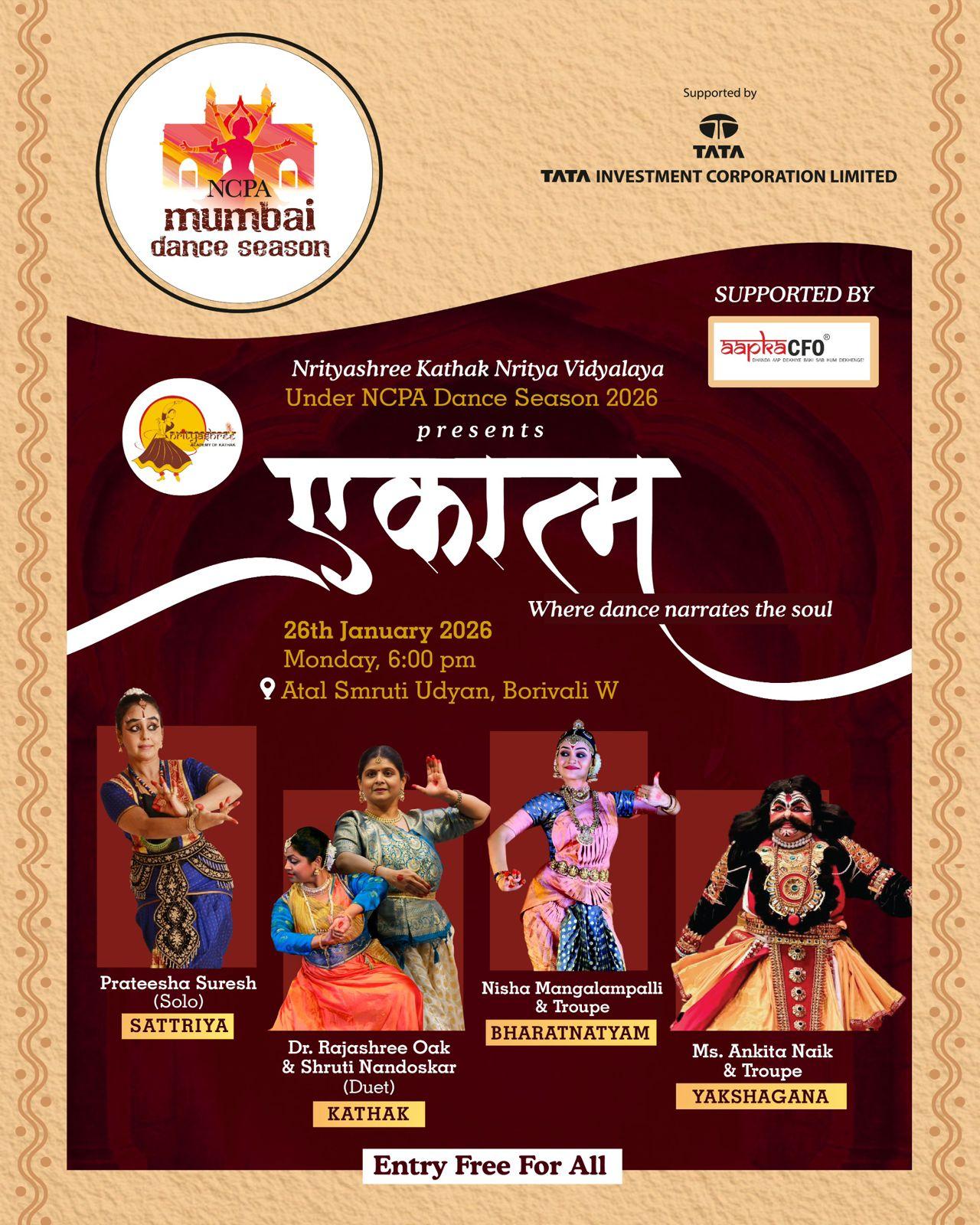 નૃત્યશ્રી કથક નૃત્ય વિદ્યાલય દ્વારા NCPA ડાન્સ સિઝન ૨૦૨૬ અંતર્ગત 'એકાત્મ' શૉનું આયોજન